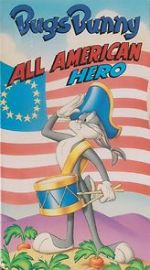 Watch Bugs Bunny: All American Hero M4ufreemovies