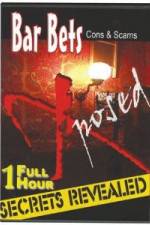 Watch Bar Bets Cons and Scams M4ufreemovies