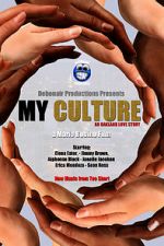 Watch My Culture M4ufreemovies