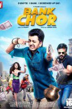 Watch Bank Chor M4ufreemovies