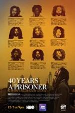 Watch 40 Years a Prisoner M4ufreemovies