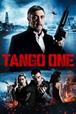 Watch Tango One M4ufreemovies