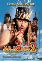 Watch Mr. Bones 2: Back from the Past M4ufreemovies