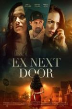 Watch The Ex Next Door M4ufreemovies