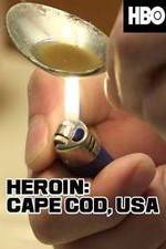 Watch HEROIN: Cape Cod, USA M4ufreemovies