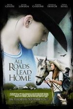 Watch All Roads Lead Home M4ufreemovies