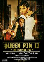 Watch QueenPin II: The Restoration M4ufreemovies