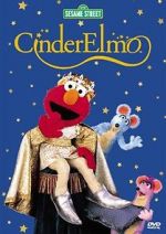 Watch Sesame Street: CinderElmo M4ufreemovies