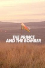 Watch The Prince and the Bomber M4ufreemovies