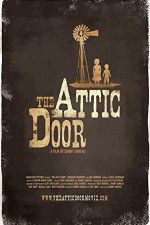 Watch The Attic Door M4ufreemovies