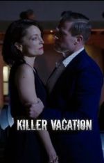 Watch Killer Vacation M4ufreemovies