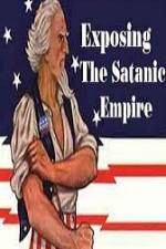 Watch Exposing The Satanic Empire M4ufreemovies