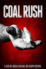 Watch Coal Rush M4ufreemovies