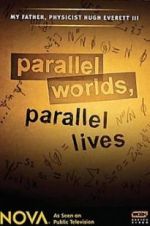 Watch Parallel Worlds, Parallel Lives M4ufreemovies