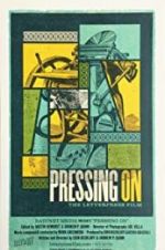 Watch Pressing On: The Letterpress Film M4ufreemovies