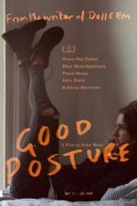 Watch Good Posture M4ufreemovies