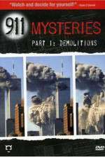 Watch 911 Mysteries Part 1 Demolitions M4ufreemovies