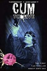 Watch Cum to Live M4ufreemovies