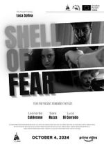 Watch Shell of Fear M4ufreemovies
