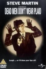 Watch Dead Men Don't Wear Plaid M4ufreemovies