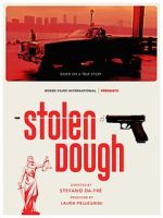 Watch Stolen Dough M4ufreemovies