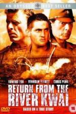 Watch Return from the River Kwai M4ufreemovies