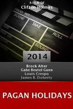 Watch Pagan Holidays M4ufreemovies