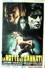 Watch La notte dei dannati M4ufreemovies