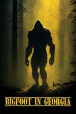Watch Bigfoot in Georgia M4ufreemovies