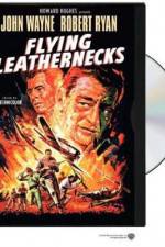 Watch Flying Leathernecks M4ufreemovies
