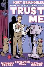 Watch Kurt Braunohler Trust Me M4ufreemovies