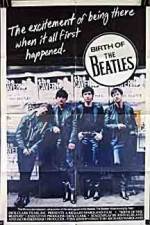 Watch Birth of the Beatles M4ufreemovies