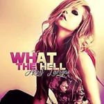 Watch Avril Lavigne: What the Hell M4ufreemovies