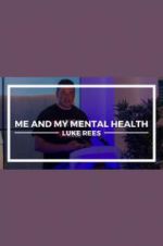 Watch Me and My Mental Health M4ufreemovies