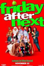 Watch Friday After Next M4ufreemovies