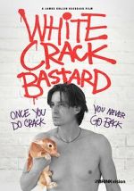 Watch White Crack Bastard M4ufreemovies