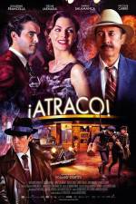 Watch Atraco M4ufreemovies