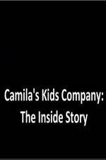 Watch Camila's Kids Company: The Inside Story M4ufreemovies
