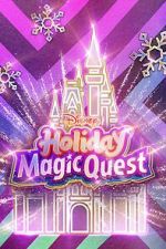 Watch Disney\'s Holiday Magic Quest (TV Special 2021) M4ufreemovies