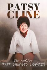Watch Patsy Cline: The Songs That Changed Country M4ufreemovies