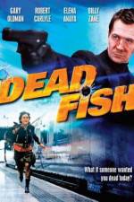 Watch Dead Fish M4ufreemovies