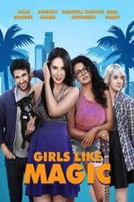 Watch Girls Like Magic M4ufreemovies