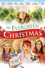 Watch An Evergreen Christmas M4ufreemovies