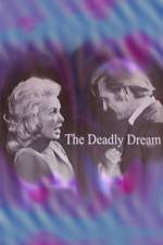 Watch Deadly Dream M4ufreemovies