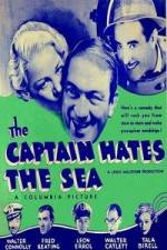 Watch The Captain Hates the Sea M4ufreemovies