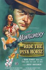 Watch Ride the Pink Horse M4ufreemovies