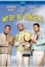 Watch We're No Angels M4ufreemovies