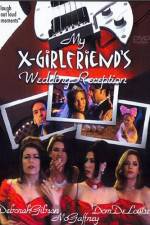 Watch My X-Girlfriend's Wedding Reception M4ufreemovies