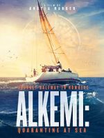 Watch Alkemi: Quarantine at Sea M4ufreemovies