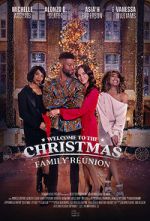 Watch Welcome to the Christmas Family Reunion M4ufreemovies